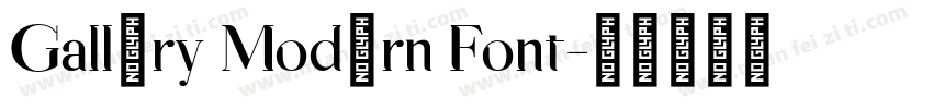 Gallery Modern Font字体转换